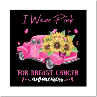 Sunflower Truck I Wear Pink For Breast Cancer Awareness Posters and Art